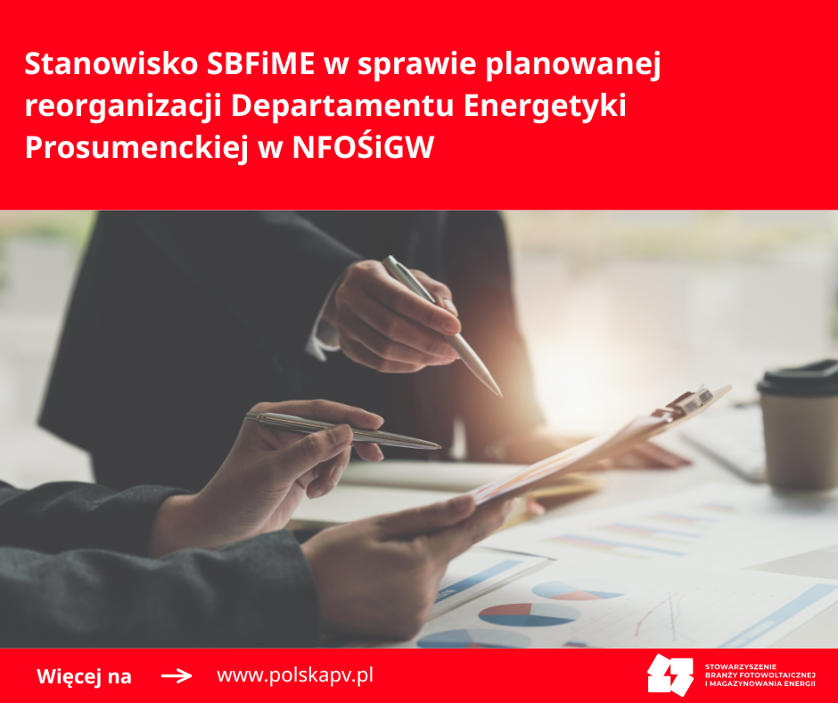Stanowisko SBFiME w sprawie planowanej reorganizacji Departamentu Energetyki Prosumenckiej w NFOŚiGW